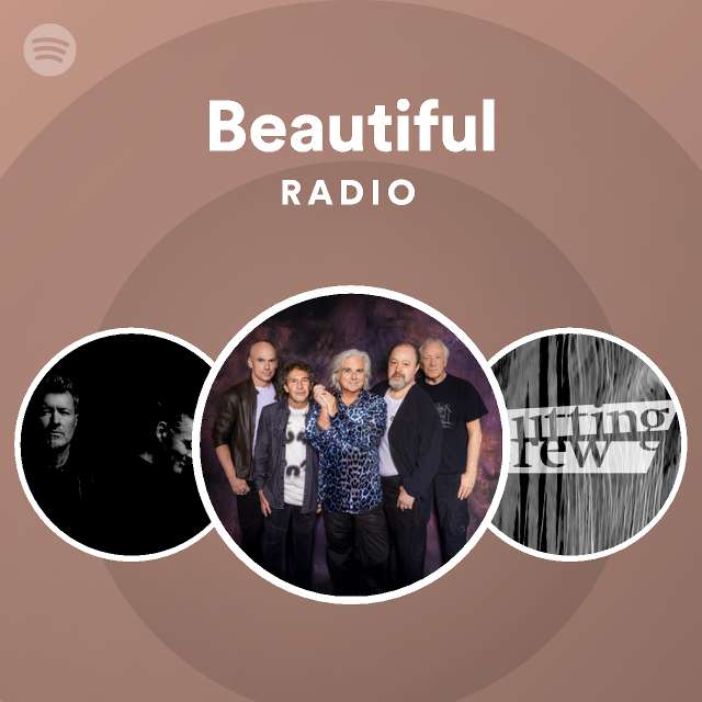 Beautiful Radio - playlist by Spotify | Spotify