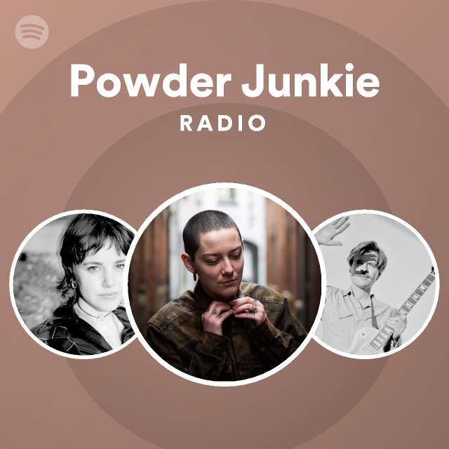 Powder Junkie Radio playlist by Spotify Spotify