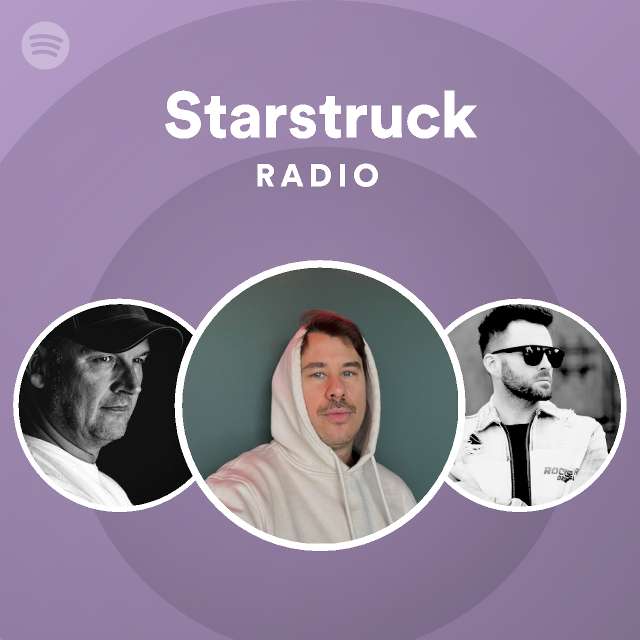 Starstruck Radio - playlist by Spotify | Spotify