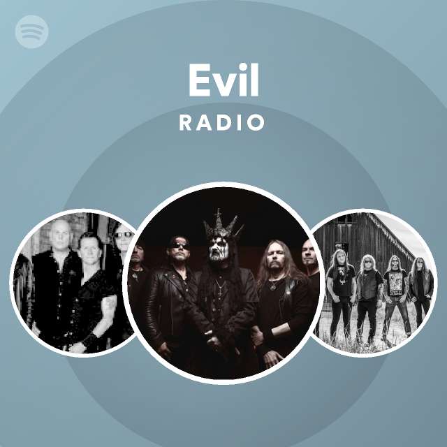 Evil Radio - playlist by Spotify | Spotify