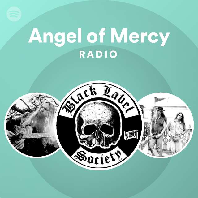 Angel of Mercy Radio - playlist by Spotify | Spotify