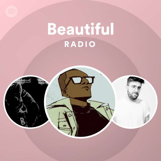 Beautiful Radio | Spotify Playlist