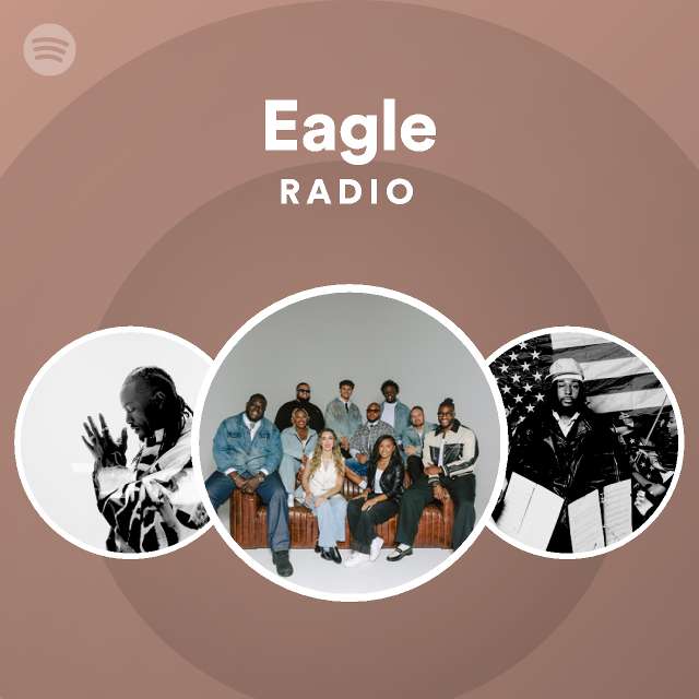 Eagle Radio - playlist by Spotify | Spotify