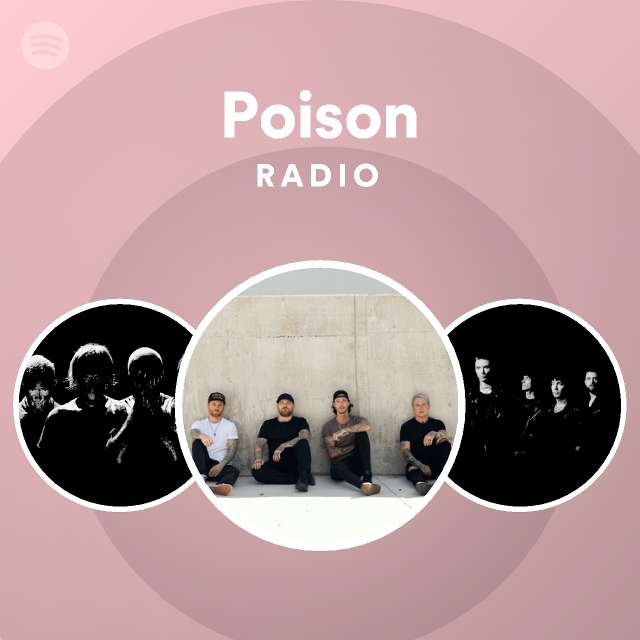 Poison Radio - playlist by Spotify | Spotify