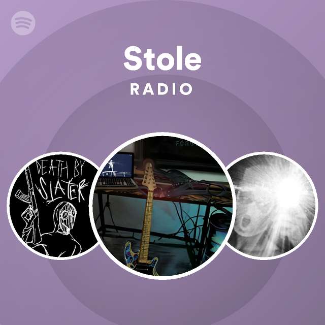 Stole Radio Playlist By Spotify Spotify