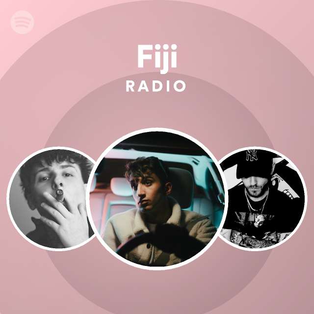 Fiji Radio playlist by Spotify Spotify