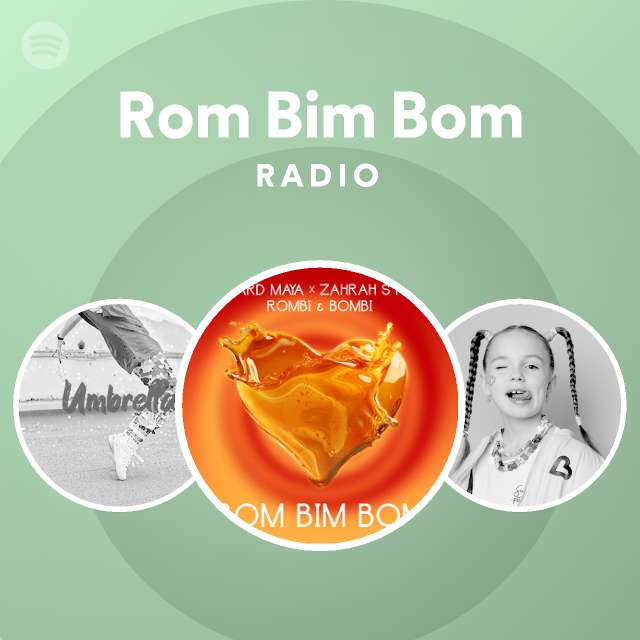 Rom Bim Bom Radio - playlist by Spotify | Spotify