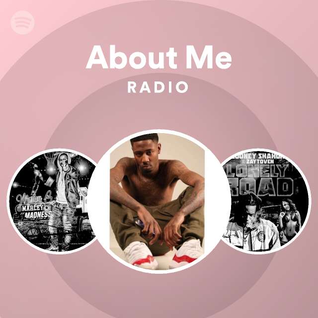 About Me Radio - playlist by Spotify | Spotify