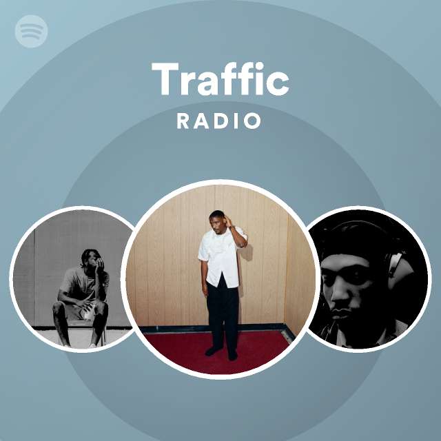 Traffic Radio playlist by Spotify Spotify