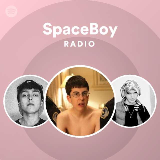 SpaceBoy Radio - playlist by Spotify | Spotify