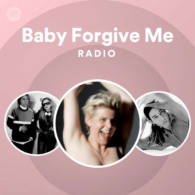 Baby Me Radio playlist by Spotify Spotify