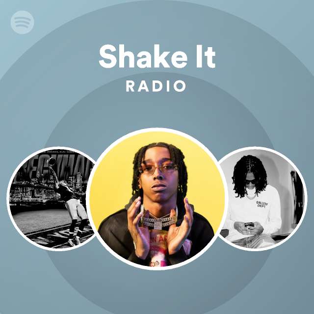 Shake It Radio | Spotify Playlist