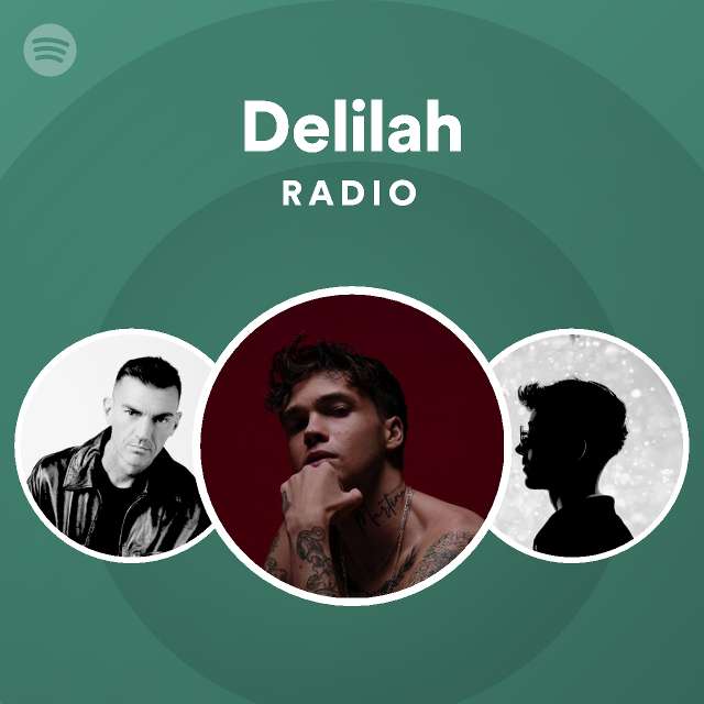 Delilah Radio playlist by Spotify Spotify