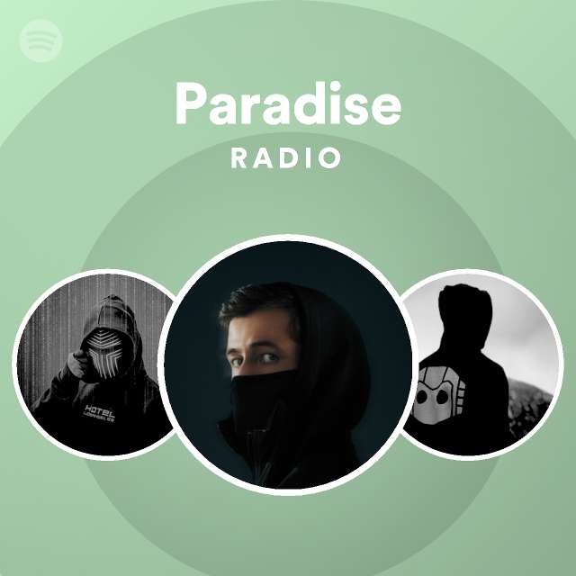 Paradise Radio playlist by Spotify Spotify
