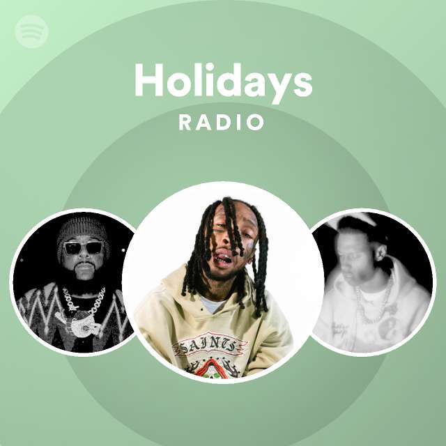 Holidays Radio - playlist by Spotify | Spotify