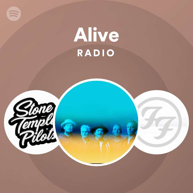 Alive Radio playlist by Spotify Spotify