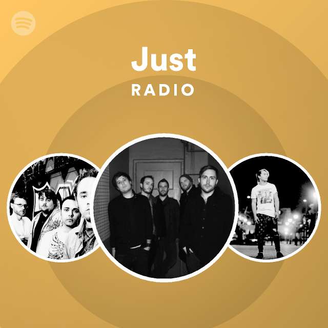 Just Radio Playlist By Spotify Spotify