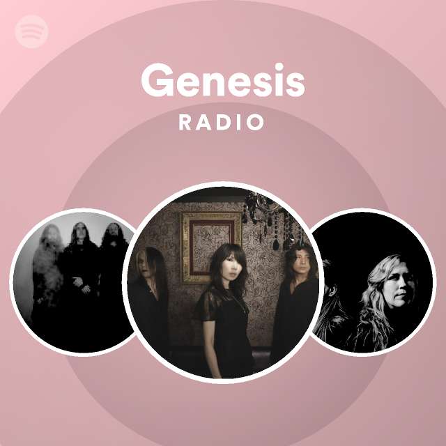 Genesis Radio Playlist By Spotify Spotify 