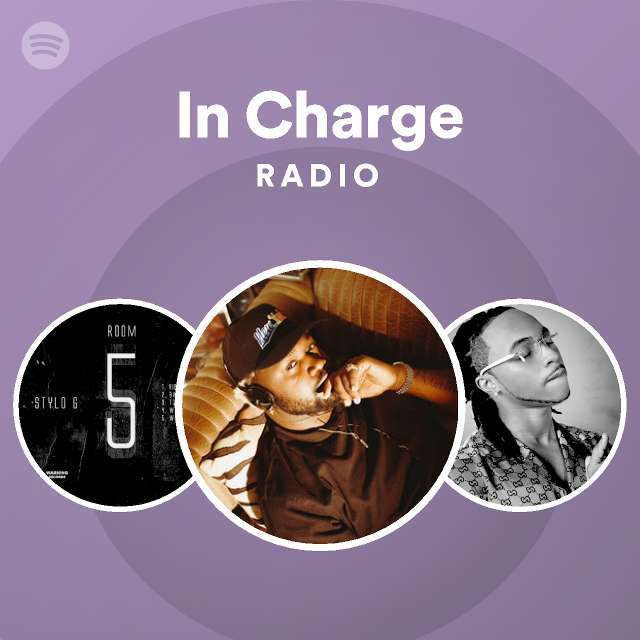 In Charge Radio - playlist by Spotify | Spotify