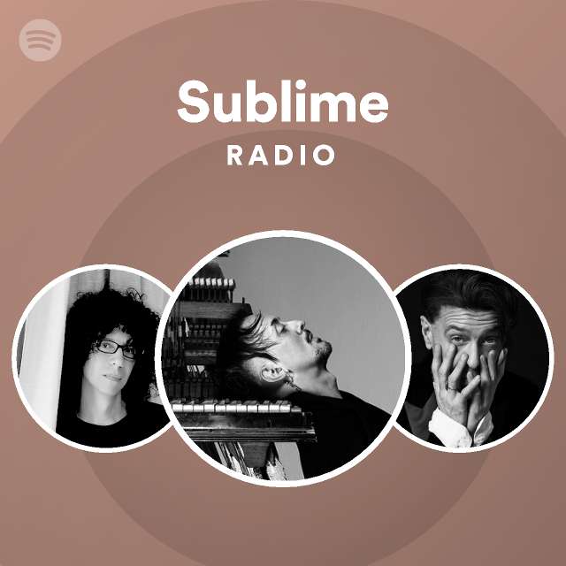 Sublime Radio - playlist by Spotify | Spotify