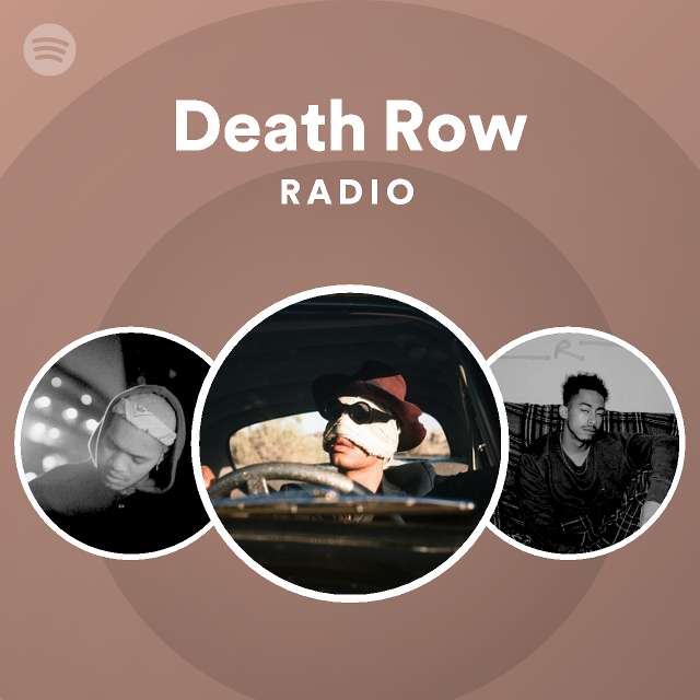 Death Row Radio Playlist By Spotify Spotify 