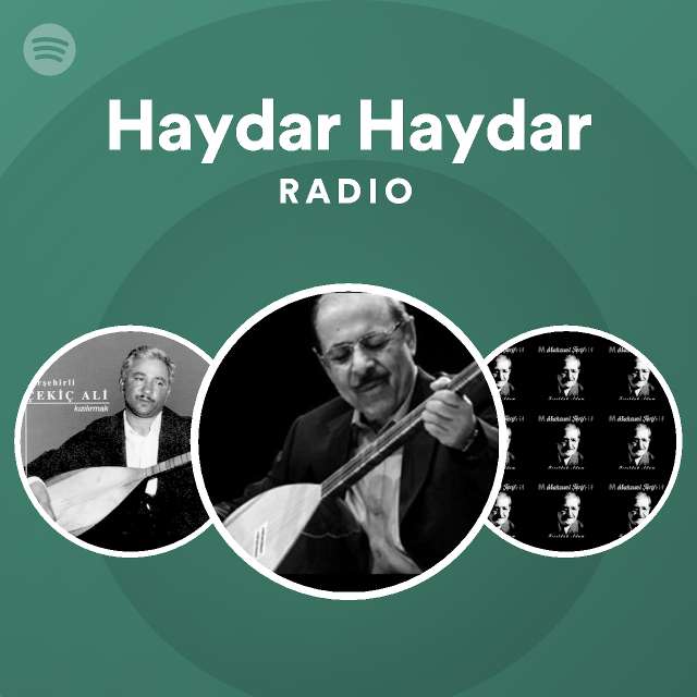 Haydar Haydar Radio - playlist by Spotify | Spotify