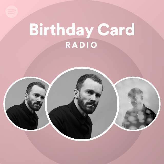 Birthday card radio playlist by spotify spotify