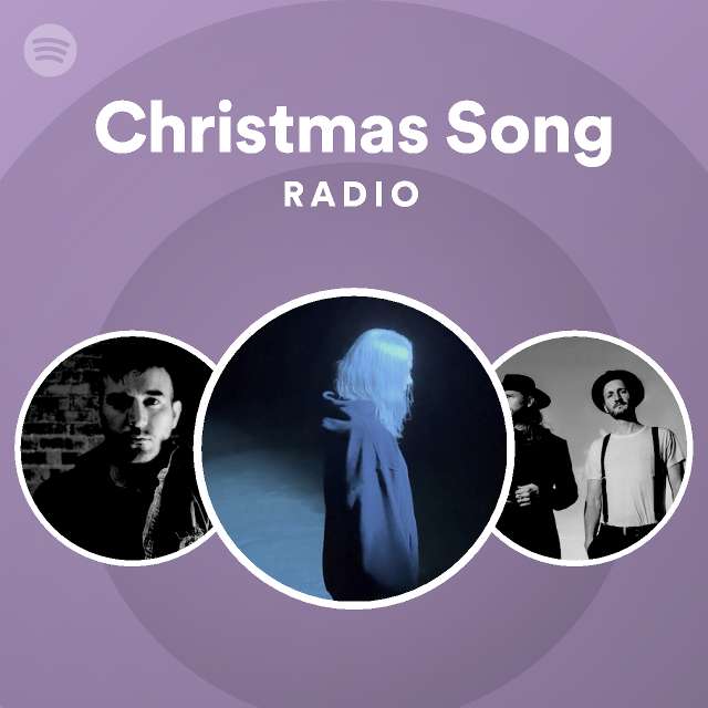 Christmas Song Radio - playlist by Spotify | Spotify