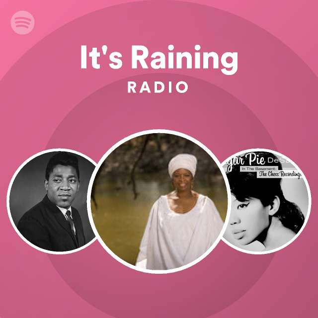It's Raining Radio - playlist by Spotify | Spotify