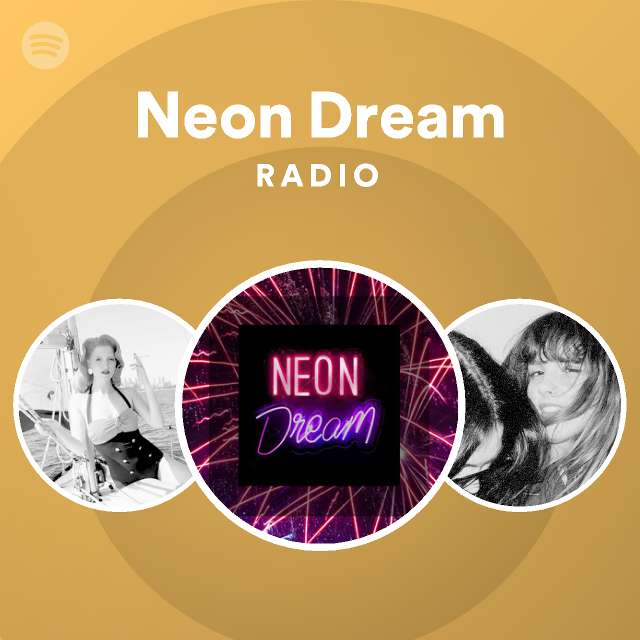 Neon Dream Radio Spotify Playlist