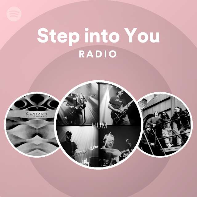 Step into You Radio - playlist by Spotify | Spotify