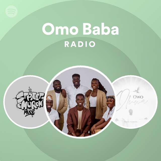 Omo Baba Radio | Spotify Playlist