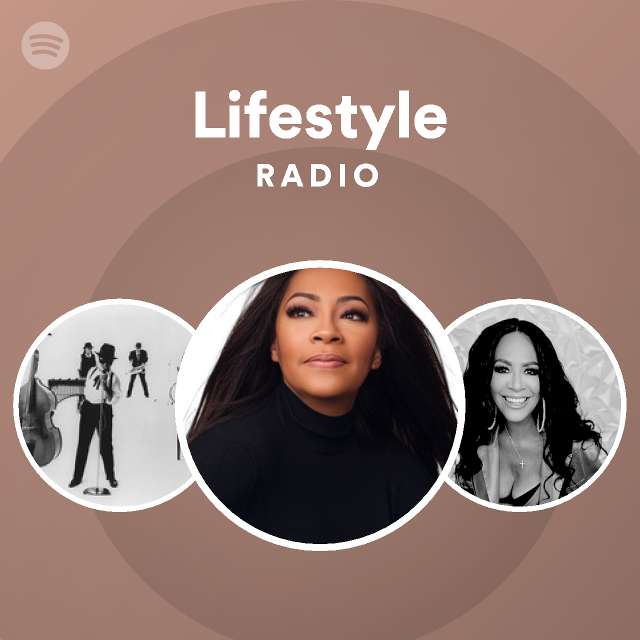 Lifestyle Radio | Spotify Playlist