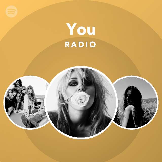 You Radio - playlist by Spotify | Spotify