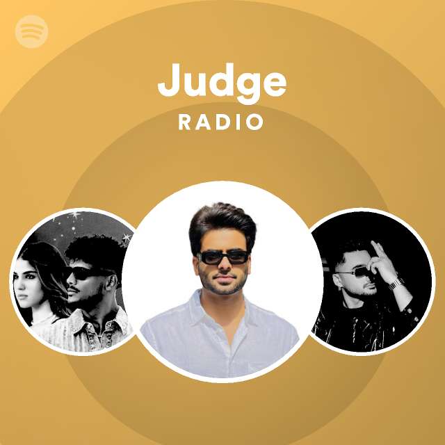 Judge Radio playlist by Spotify Spotify