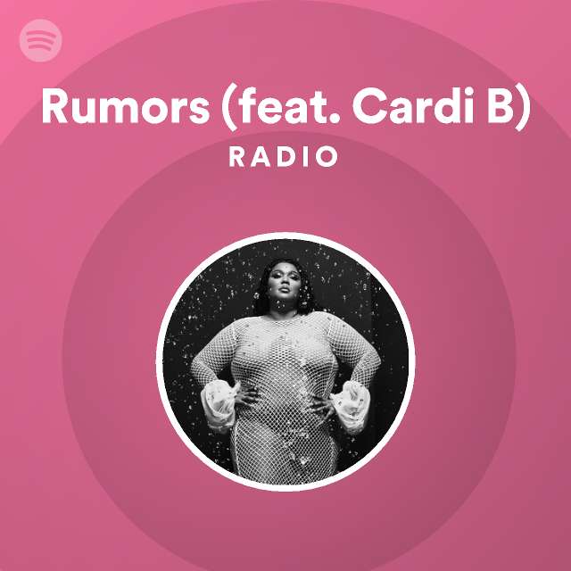 Rumors (feat. Cardi B) Radio | Spotify Playlist