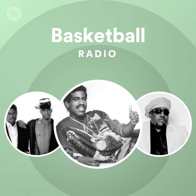 Basketball radio spotify playlist