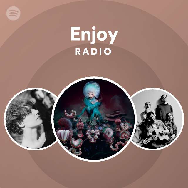 Enjoy Radio - Playlist By Spotify | Spotify