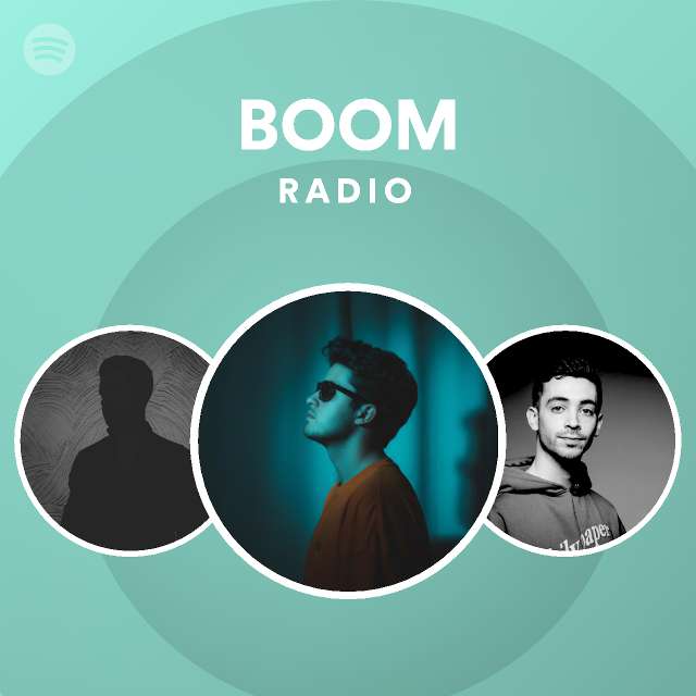 BOOM Radio playlist by Spotify Spotify