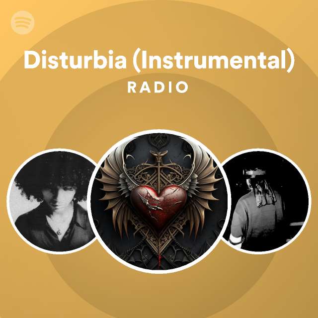 Disturbia (Instrumental) Radio - playlist by Spotify | Spotify
