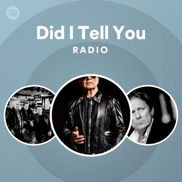 Did I Tell You Radio - playlist by Spotify | Spotify