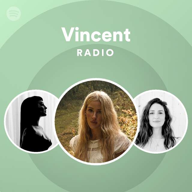 Vincent Radio - playlist by Spotify | Spotify