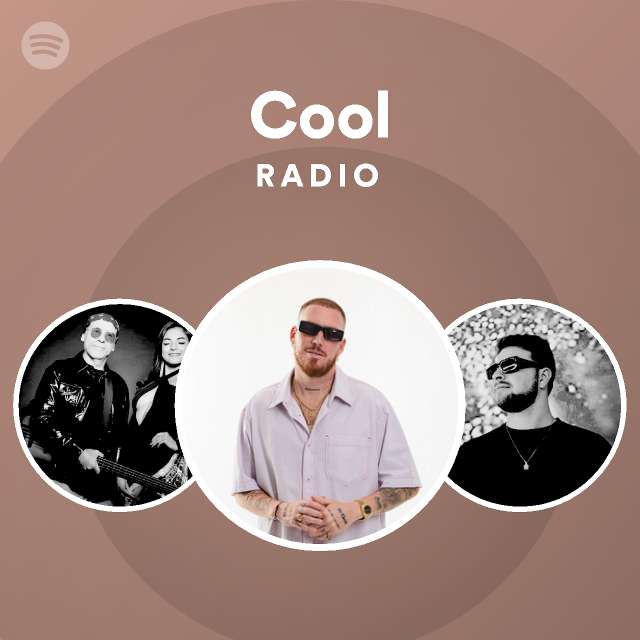 Cool Radio - playlist by Spotify | Spotify