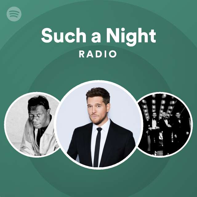 toute-la-night-radio-playlist-by-spotify-spotify
