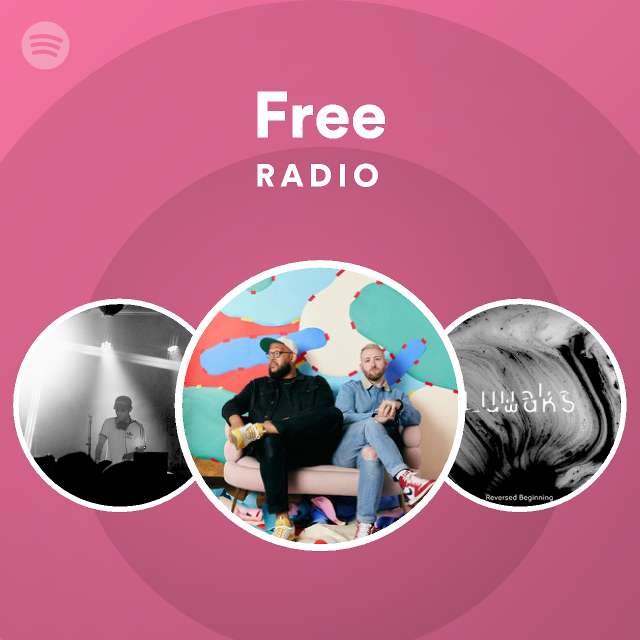 Free Radio - Playlist By Spotify | Spotify