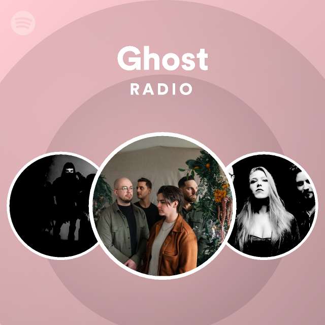 Ghost Radio | Spotify Playlist