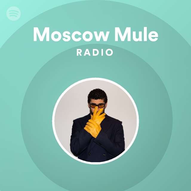 Moscow Mule Radio playlist by Spotify Spotify