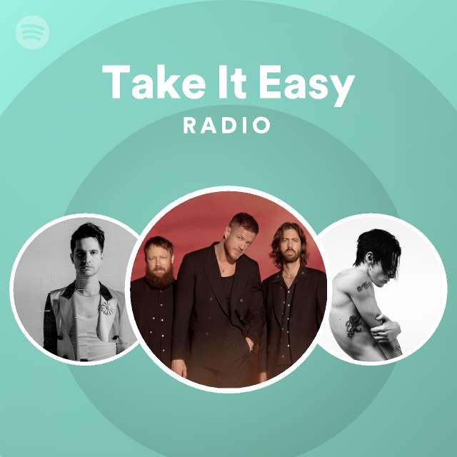 Take It Easy Radio - playlist by Spotify | Spotify