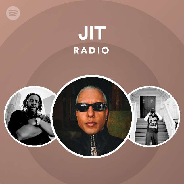 JIT Radio | Spotify Playlist