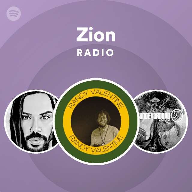 Zion Radio Playlist By Spotify Spotify 5740